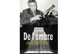 Réédition : De l’ombre au soleil : sortir de nos prisons intérieures…